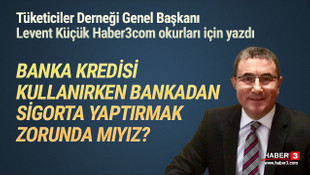 kredi kullanirken sigorta yaptirma