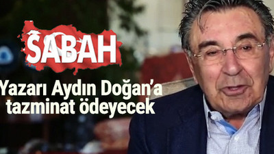Sabah yazarı Aydın Doğan'a hakaretten mahkum oldu