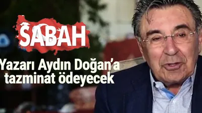 Sabah yazarı Aydın Doğan'a hakaretten mahkum oldu