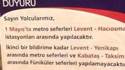 1 Mayıs'ta metro iptal !
