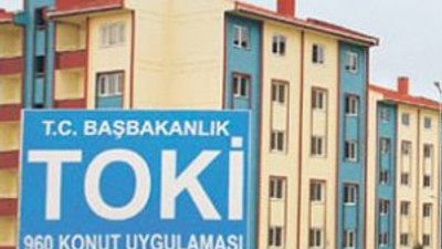 TOKİ'den 240 TL taksitle ev !