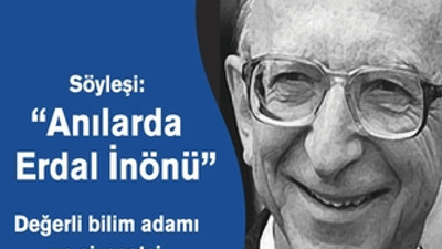 Erdal İnönü anılacak