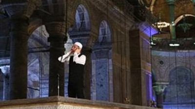 Ayasofya'da 85 yıl sonra ilk ezan