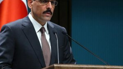 Kalın: Yapılanlar açıkça teröre destek olmaktır