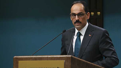 Kalın: ''Filistin ile ilgili girişimler sürecek''