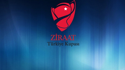 Türkiye Kupası'nda 4. tur kuraları çekildi !