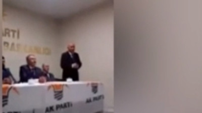 AK Partili aday adayından skandal sözler: ''Yandaşlarımızı...''