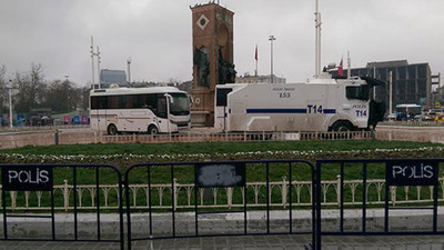 İstanbul 8 Mart'a hazır (!) TOMA'lar Taksim''de...
