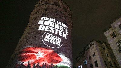 ''Kudüs'' mitinginin afişi Galata Kulesi'nde