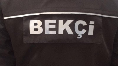 3 bin TL maaşla 7 bin bekçi alımı için ön başvuru başladı