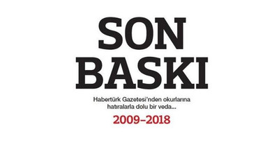 Habertürk Gazetesi böyle veda etti