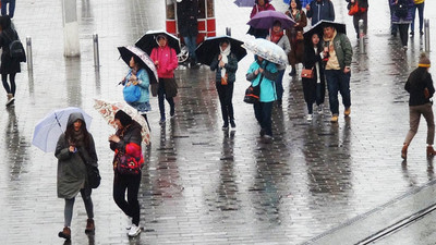 Meteoroloji yarın için uyardı Şemsiyesiz dışarı çıkmayın...