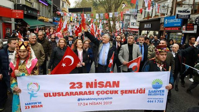 Sarıyer'de 23 Nisan coşkusu: 23 Nisan'da tüm çocuklar Sarıyerli