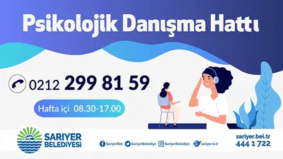 Sarıyer'de psikolojik danışma hattı kuruldu