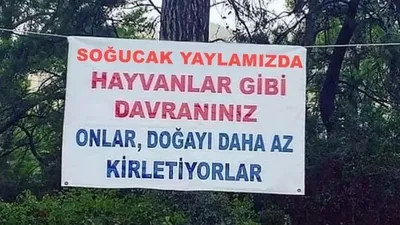 Soğucak Yaylası'ndaki pankart görenleri hayrete düşürdü