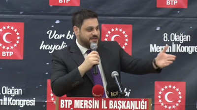 BTP Lideri Hüseyin Baş: ''Meclis''te olsam Türkiye’yi sallarım''