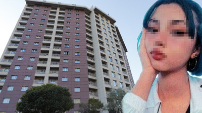 17 yaşındaki Gamze'yi şikayetçi olmasın diye 5'inci kattan atmışlar!
