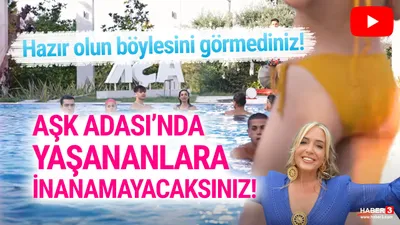 Hazır olun böylesini görmediniz! Aşk Adası'nda yaşananlara inanamayacaksınız