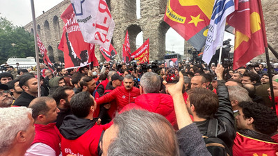DİSK ve KESK Taksim'e yürümekten vazgeçti