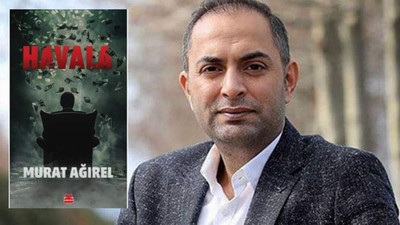 Murat Ağırel’in ''Havala'' kitabı için suç duyurusu