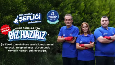 Şişli Belediyesi okullardaki temizlik krizine el attı