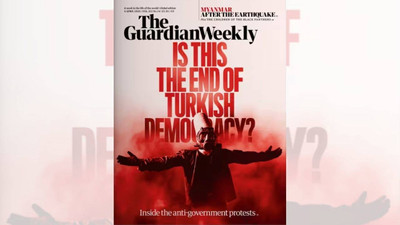 Saraçhane protestoları The Guardian Weekly kapağında