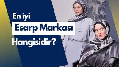 En İyi Eşarp Markası Hangisidir?