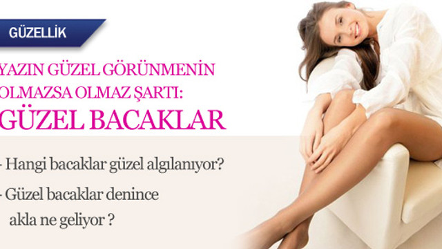 Yazın güzel görünmenin olmazsa olmaz şart