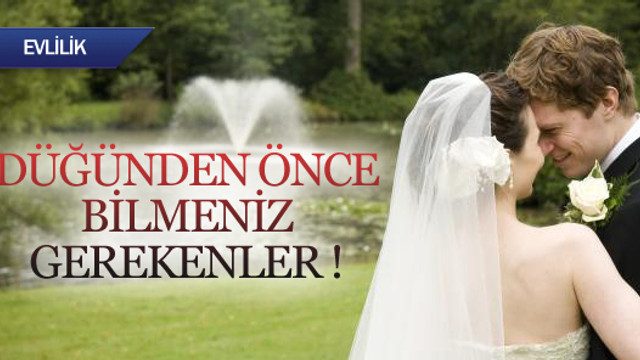 Düğünden önce bilmeniz gerekenler !