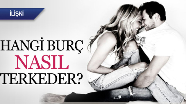 hangi burc nasil terkeder kadin