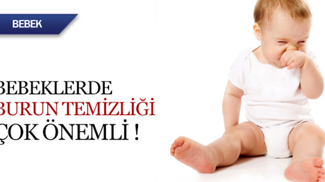 Bebeklerde Burun Temizligi Cok Onemli Kadin