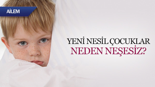 Yeni Nesil Cocuklar Neden Nesesiz Kadin