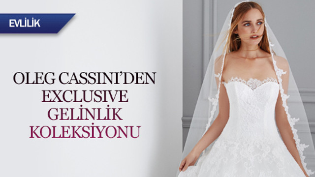 Oleg Cassini’den exclusive gelinlik koleksiyonu