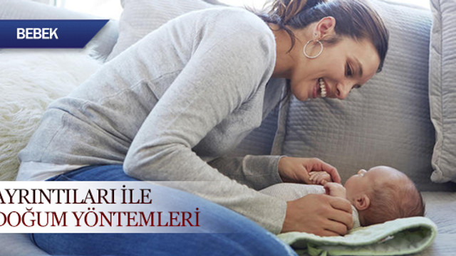 Ayrıntıları ile doğum yöntemleri