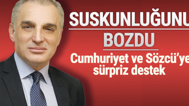 Karaalioğlu'ndan Cumhuriyet ve Sözcü'ye destek