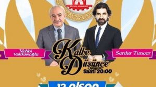 Serdar Tuncer İle ’’Kalbe Düşünce’de’’ Kutlu Doğum Ele Alınacak