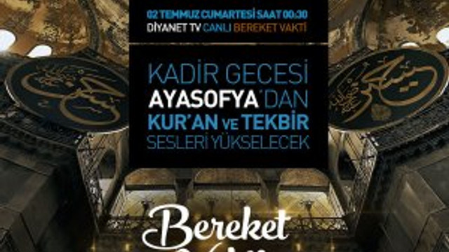 Diyanet TV Kadir Gecesi'nde Ayasofya'da