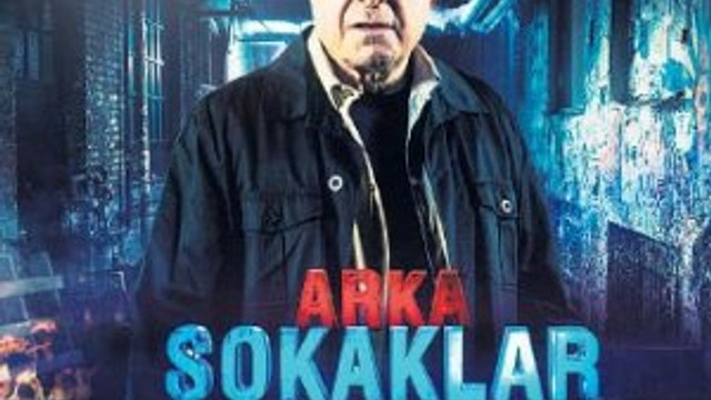 Arka Sokaklar için karar verildi