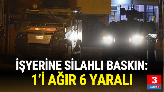 Diyarbakır'da işyerine silahlı baskın !