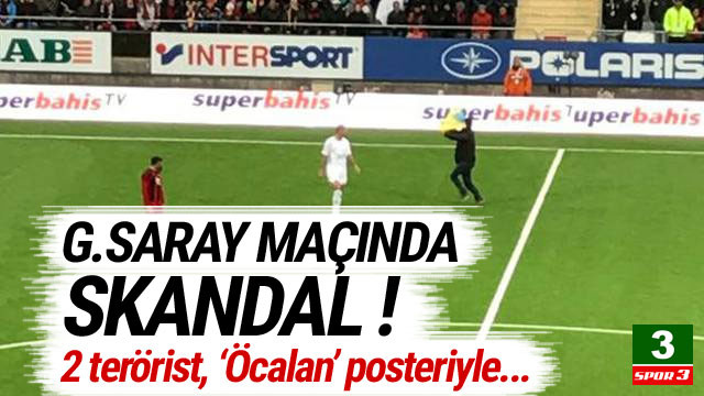 Galatasaray maçında Abdullah Öcalan skandalı - Spor3.com