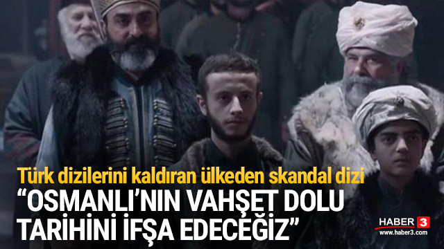 Turk Dizilerini Kaldirmislardi Osmanli Karsiti Dizi Cektiler Dunya