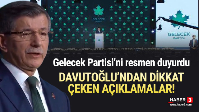 Davutoğlu'ndan Gelecek Partisi toplantısında dikkat çeken açıklama