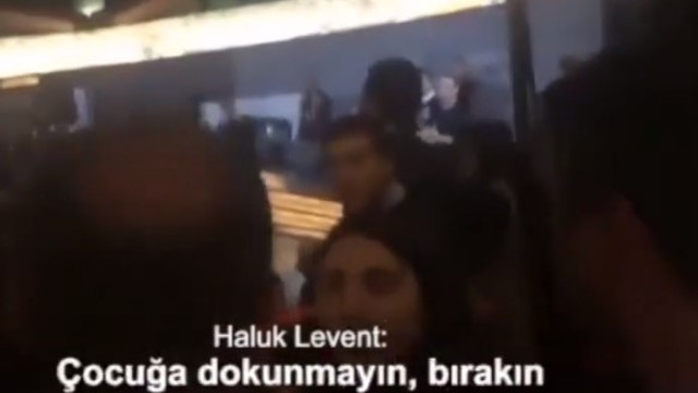 Haluk Levent'ten görevlilere: ''Dokunmayın çocuklara''