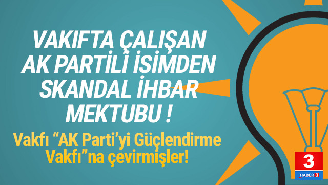 vakifta calisan ak partili isimden