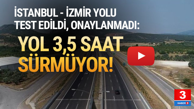 Istanbul Izmir Arasi Gercekte Kac Saat Suruyor Guncel
