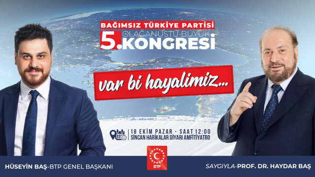 BTP Büyük Kongresi 18 Ekim’de yapılacak