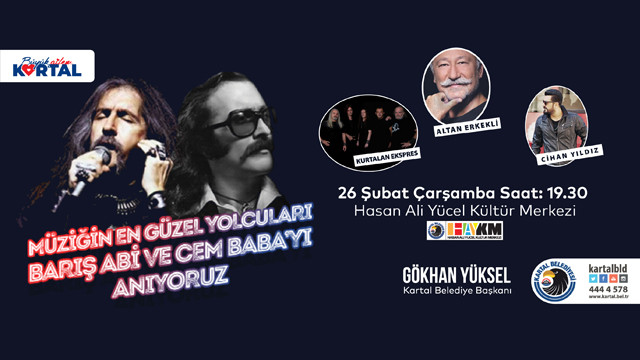 Barış Manço ve Cem Karaca Kartal’da anılacak