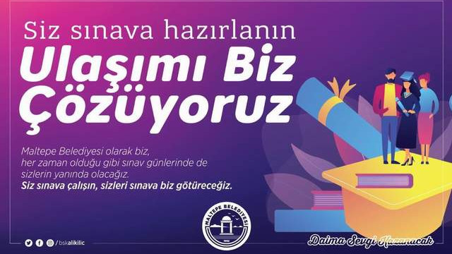 Maltepe Belediyesi'nden sınava girecek gençlere büyük hizmet