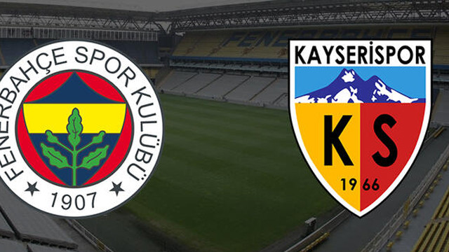 Fenerbahçe-Kayserispor maçının ilk 11l'eri belli oldu