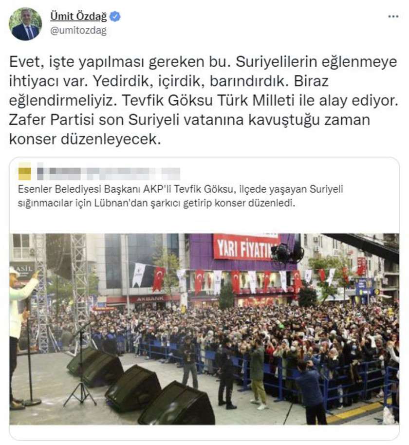 Ümit Özdağ ''Türk Milleti ile alay ediyor'' diyerek açıkladı: Suriyelilere özel konser - Resim : 1